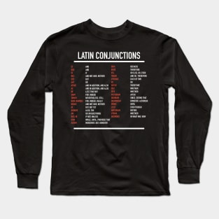 Latin Conjunctions Long Sleeve T-Shirt